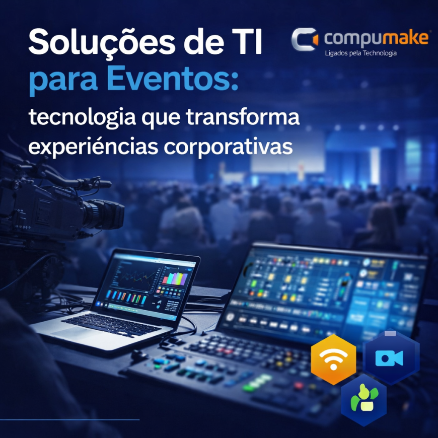 Soluções de TI para Eventos tecnologia que transforma experiências corporativas