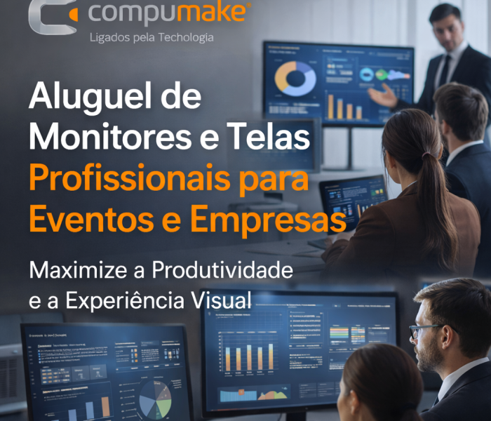 Aluguel de Monitores e Telas Profissionais para Eventos e Empresas Como Melhorar Produtividade, Apresentações e Experiência do Público