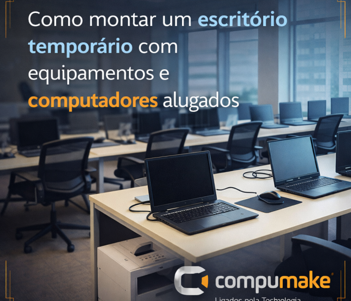 Como montar um escritório temporário com equipamentos e computadores alugados