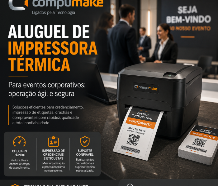Aluguel de impressora térmica para eventos corporativos Guia completo para uma operação ágil e segura