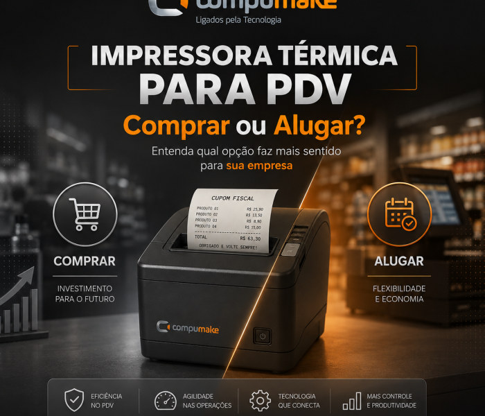 Impressora Térmica para PDV Comprar ou Alugar Entenda Qual Opção Faz Mais Sentido para Sua Empresa